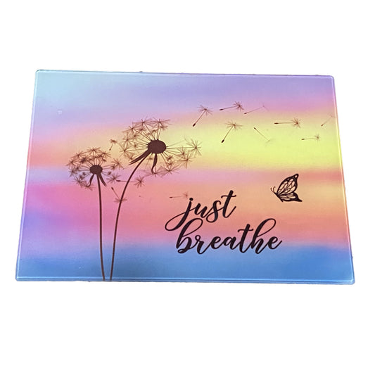 Just Breathe Chopping Board