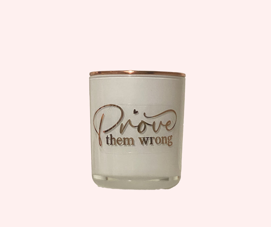 Prove them wrong - Rose Gold